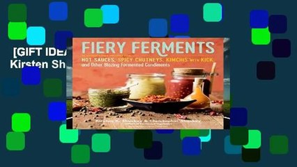 [GIFT IDEAS] Fiery Ferments by K., Kirsten Shockey