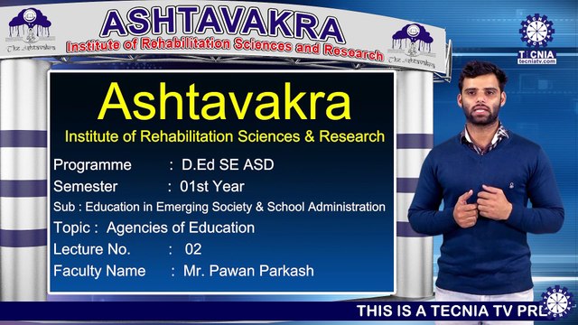 Mr. Pawan Parkash | Agencies of Education | AIRSR | TECNIA TV