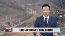 UN Command approves civilian access to DMZ trail in Goseong