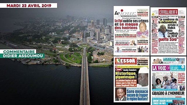 Le Titrologue du 23 avril 2019-Le fpi oublie ses crimes ...