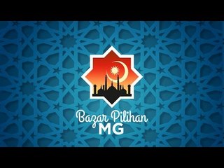Bazar Pilihan MG | Bazar Ramadan Puncak Jalil