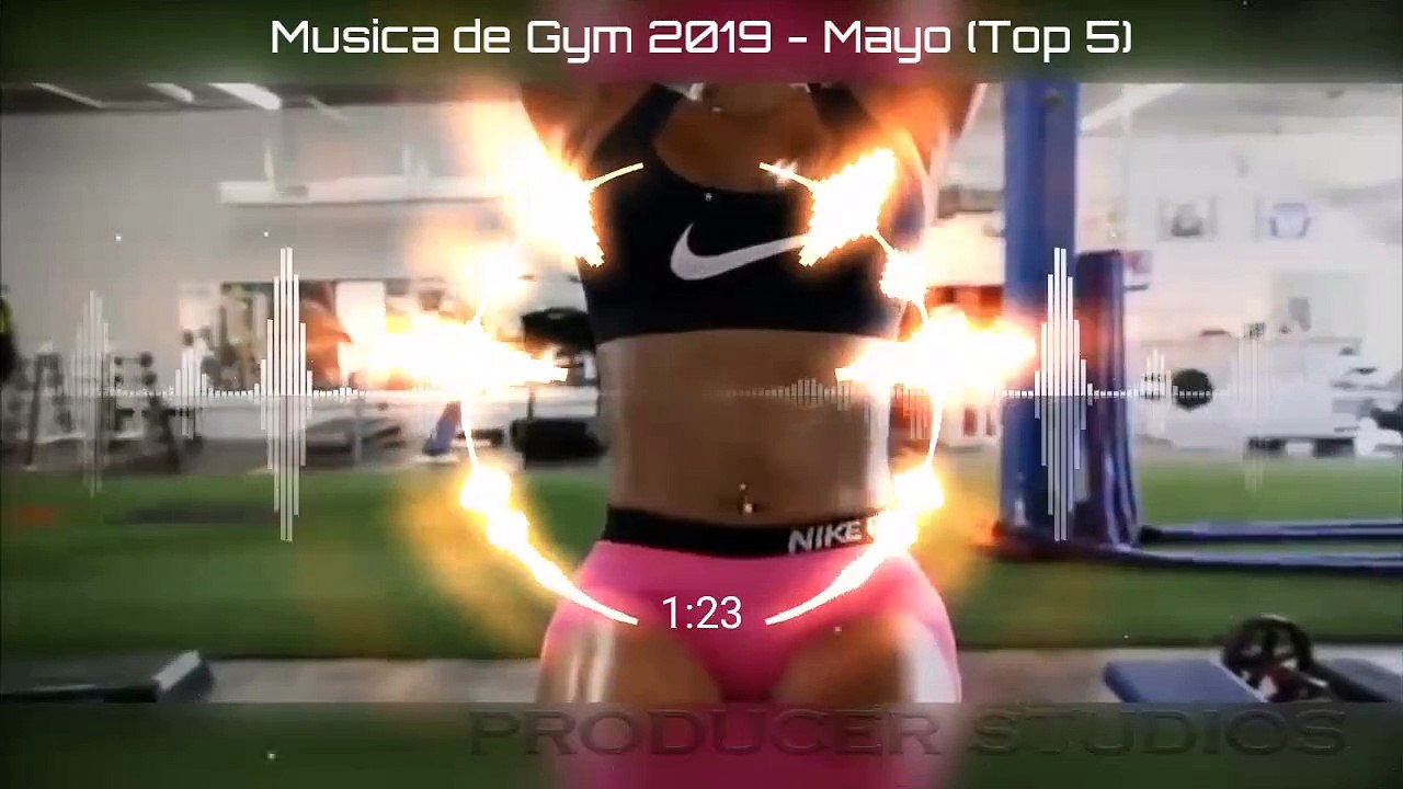 Música de Gym 2019 - Mayo (Top 5)