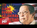 Adakah Kit Siang bukan kelahiran Malaysia? | Edisi MG