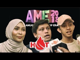 #AME2018 bawa kelainan  | H.O.T