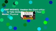 [MOST WISHED]  Awaken the Giant within: How to Take Immediate Control of Your Mental, Physical