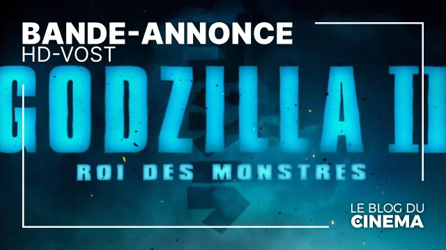 GODZILLA II - ROI DES MONSTRES : bande-annonce 2 [HD-VOST]