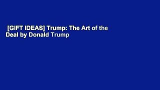 [GIFT IDEAS] Trump: The Art of the Deal by Donald Trump