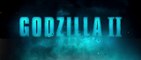 Godzilla II - Roi des Monstres - Bande Annonce Officielle 2 VOST