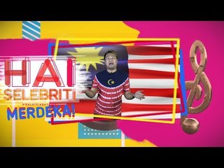 HaiSelebriti Merdeka!