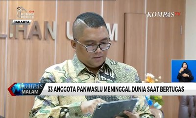 33 Anggota Panwaslu Meninggal Dunia saat Bertugas
