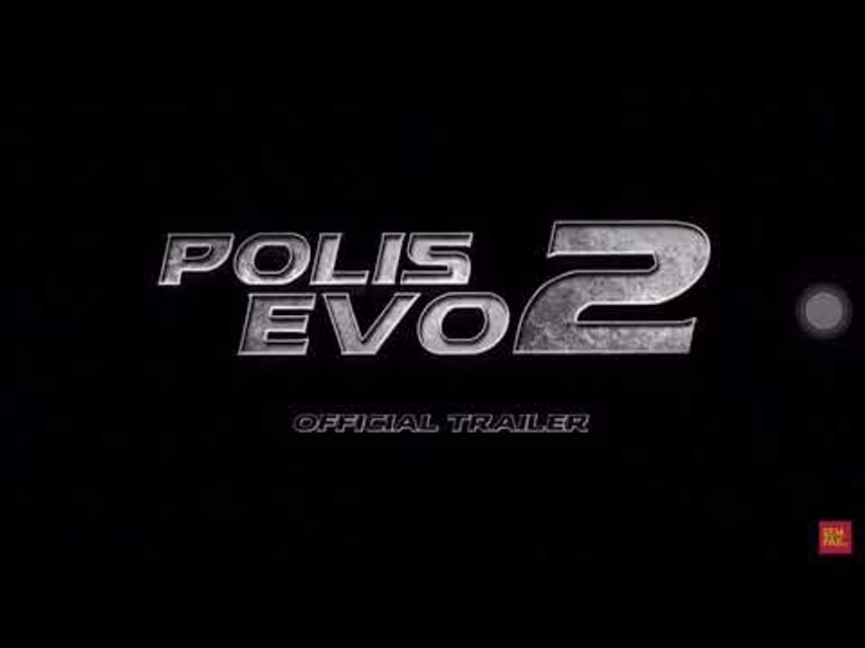 Polis Evo 2 - Bukan Kontrovesi Tapi Tonton lah Dulu (H.O.T)