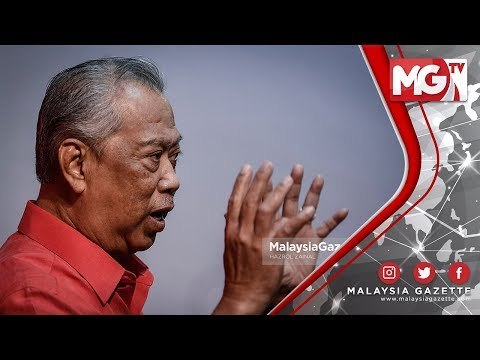TERKINI : PAS Akan Menjadi Pembangkang Selama-lamanya - Muhyiddin Yassin