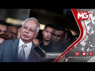 TERKINI : "Mungkin Mereka Ada Tujuan-Tujuan Tertentu" - Najib Razak