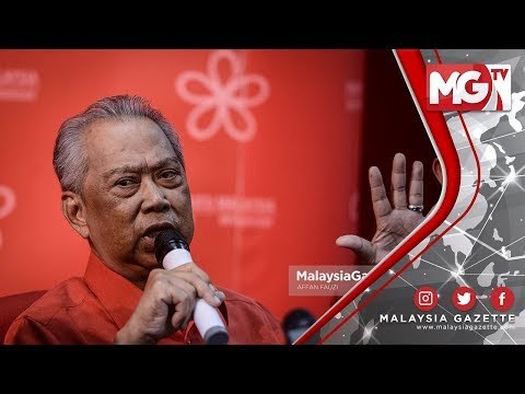TERKINI : Menteri! Isytihar Jelah Harta Walaupun Kosong - Muhyiddin Yassin