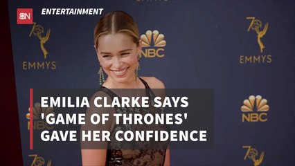 Emilia Clarke Gets A Huge Confidence Boost