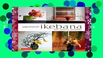 [NEW RELEASES]  Japanese Ikebana for Every Season: Elegant Flower Arrangements for Your Home by