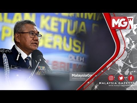 TERKINI : SISA TOKSIK! 150 Anggota di Lokasi Kejadian - Ketua Polis Negara