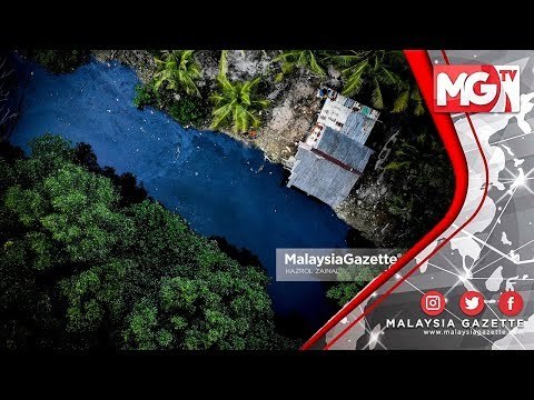 TERKINI : Lokasi Bencana Sungai Kim Kim