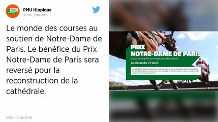 Notre-Dame de Paris. Le monde des courses hippiques donne 1,1 million d’euros pour sa reconstruction