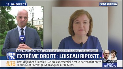 Pour Jean-Michel Blanquer, Nathalie Loiseau "n'a pas un passé proche de l'extrême-droite"