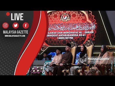 MGTV LIVE | Majlis Perasmian Penutupan Tilawah dan Menghafaz Al-Quran Peringkat Antarabangsa ke-61