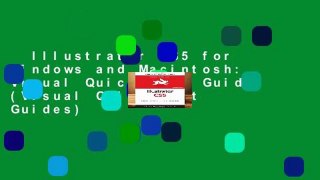 Illustrator CS5 for Windows and Macintosh: Visual QuickStart Guide (Visual QuickStart Guides)