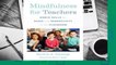 Review  Mindfulness for Teachers: Simple Skills for Peace and Productivity in the Classroom -