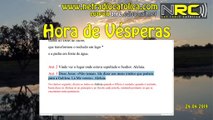 Liturgia das Horas: Vésperas de QUARTA-FEIRA DA OITAVA DA PÁSCOA