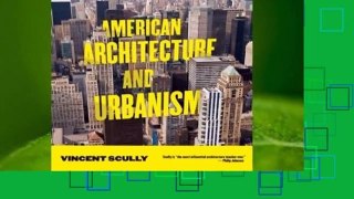 [Read] American Architecture and Urbanism  For Trial