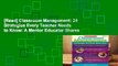 [Read] Classroom Management: 24 Strategies Every Teacher Needs to Know: A Mentor Educator Shares