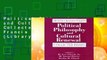 Political Philosophy and Cultural Renewal: Collected Essays of Francis Graham Wilson (Library of