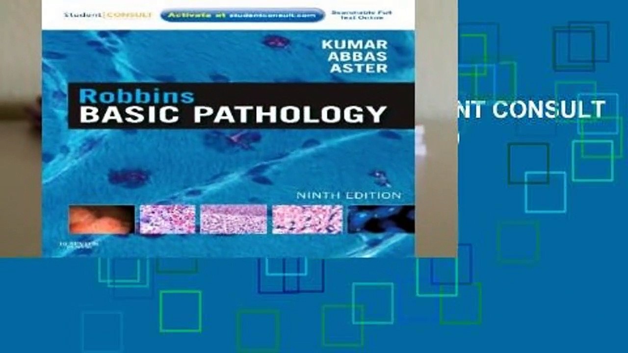 Robbins Basic Pathology: with STUDENT CONSULT Online Access, 9e (Robbins Pathology)