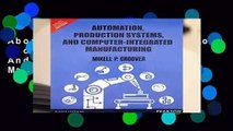 About For Books  Automation, Production Systems, And Computer-Integrated Manufacturing Complete