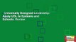 Universally Designed Leadership: Apply UDL to Systems and Schools  Review
