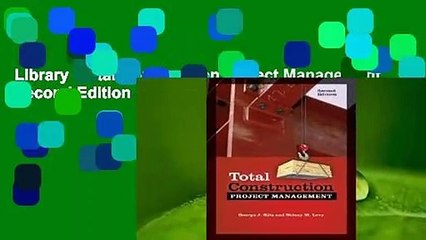 Library  Total Construction Project Management, Second Edition - George J. Ritz