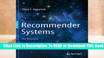 Online Recommender Systems: The Textbook  For Free