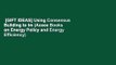 [GIFT IDEAS] Using Consensus Building to Im (Aceee Books on Energy Policy and Energy Efficiency)