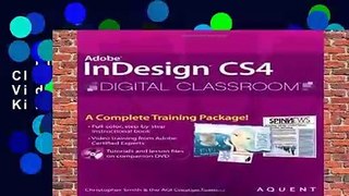 InDesign CS4 Digital Classroom: (Book and Video Training)  For Kindle