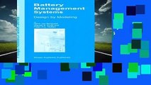 Battery Management Systems: Design by Modelling (Philips Research Book Series - Volume 1)  Review
