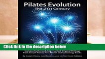 Best product  Pilates Evolution - The 21st Century - Joseph Pilates