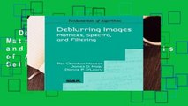 Deblurring Images: Matrices, Spectra, and Filtering (Fundamentals of Algorithms)  Best Sellers