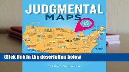 Judgmental Maps: Your City. Judged.  Review