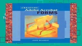Creating Adobe Acrobat Forms: Studio Techniques Complete