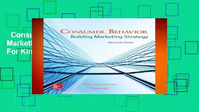 Consumer Behavior: Building Marketing Strategy For Kindle