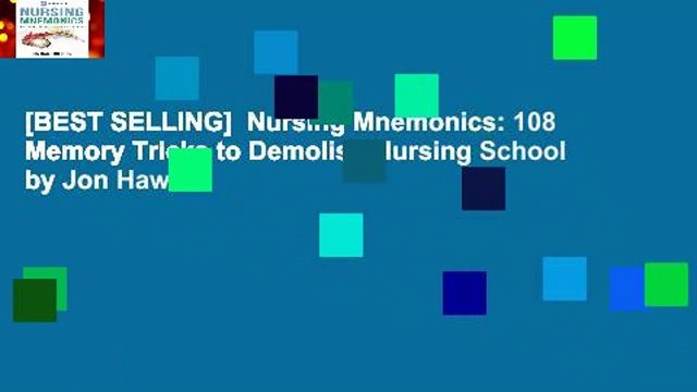 [BEST SELLING] Nursing Mnemonics: 108 Memory Tricks to Demolish Nursing School by Jon Haws