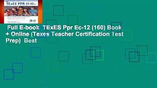 Full E-book  TExES Ppr Ec-12 (160) Book + Online (Texes Teacher Certification Test Prep)  Best