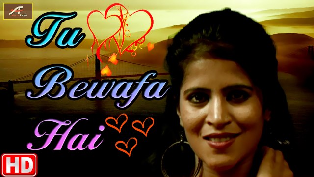 2019 का सबसे दर्द भरा गाना - Tu Bewafa Hai - Bewafai Songs (HD Video) - बेवफाई सांग हिंदी | PYAR MOHABBAT - Hindi Sad Songs