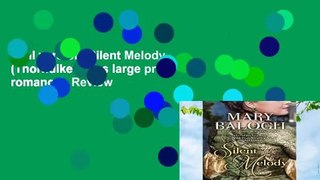 Full version  Silent Melody (Thorndike Press large print romance)  Review