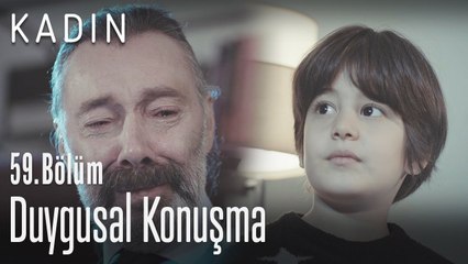 Dorukçum ve Nezir arasındaki duygusal konuşma - Kadın 59. Bölüm