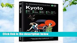 About For Books  Kyoto (The Monocle Travel Guide Series)  Review